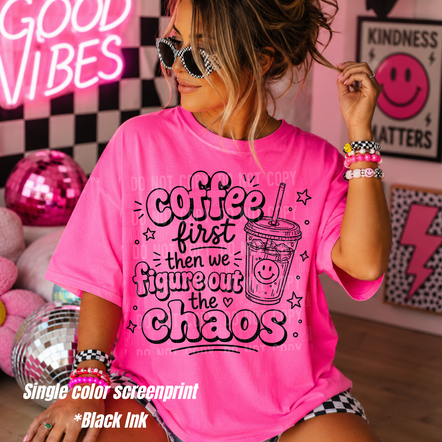 Coffee first **SINGLE COLOR SCREEN PRINT BLACK INK**