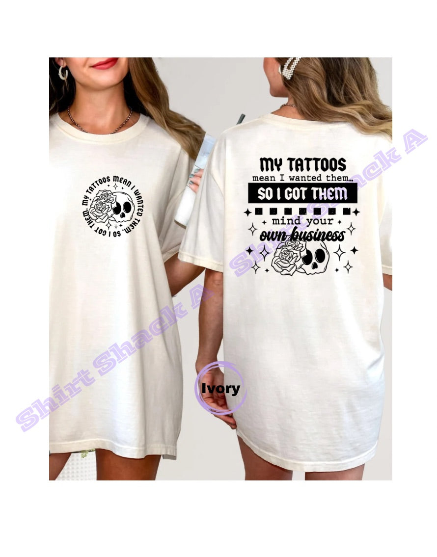 My Tattoos, My Business