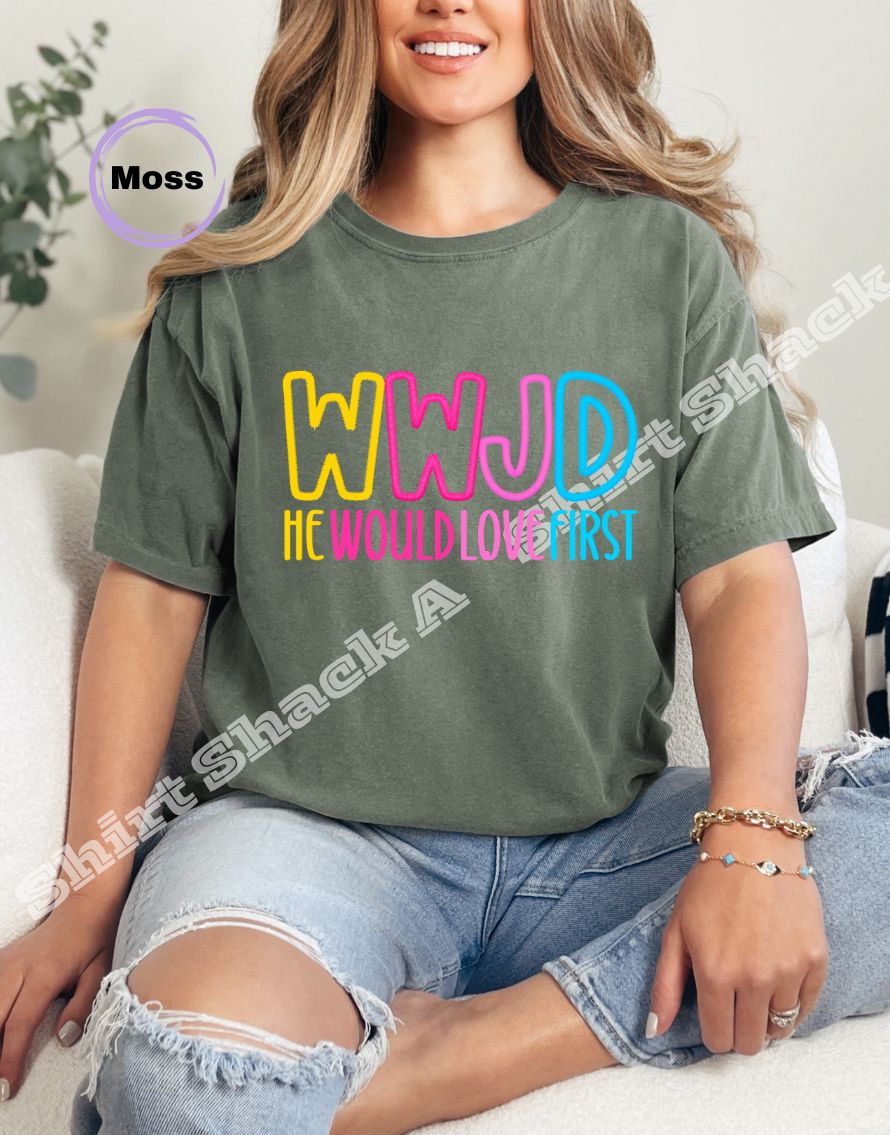 WWJD He Would Love First