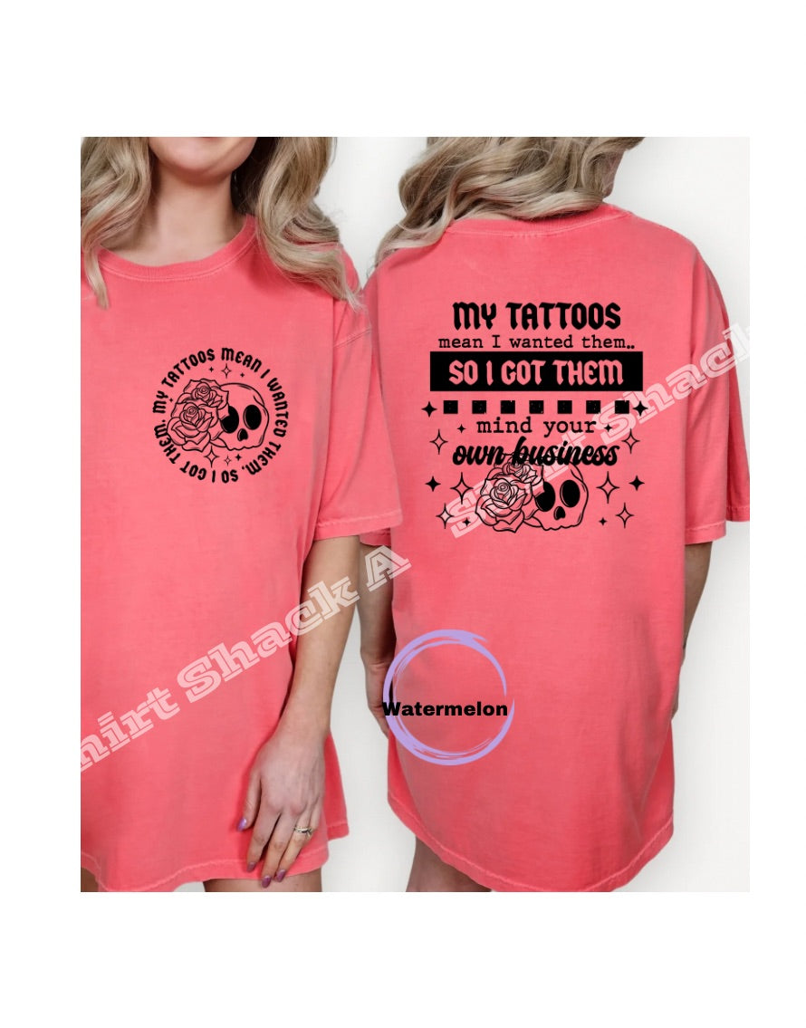 My Tattoos, My Business