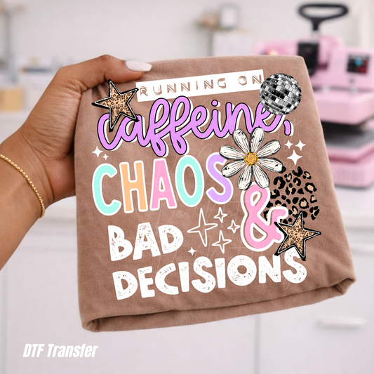 caffeine chaos and bad decisions