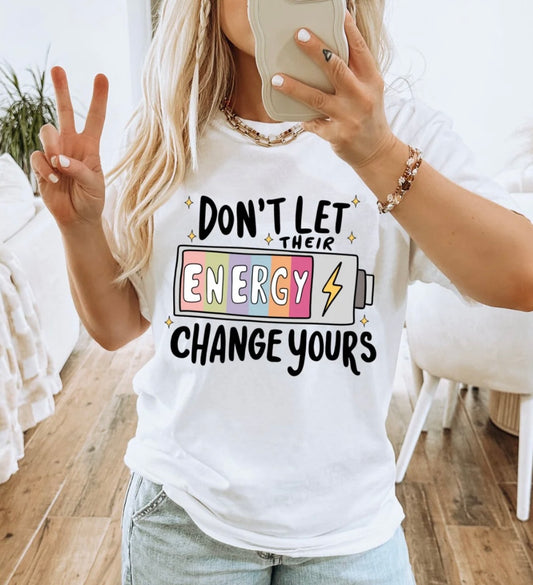 Don’t Let Their Energy Change Yours