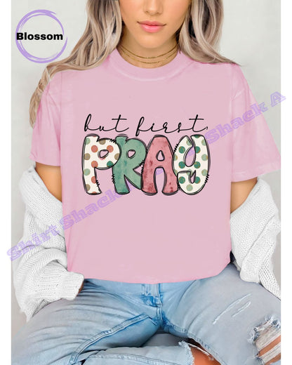 But First Pray