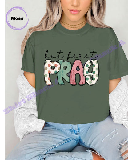But First Pray