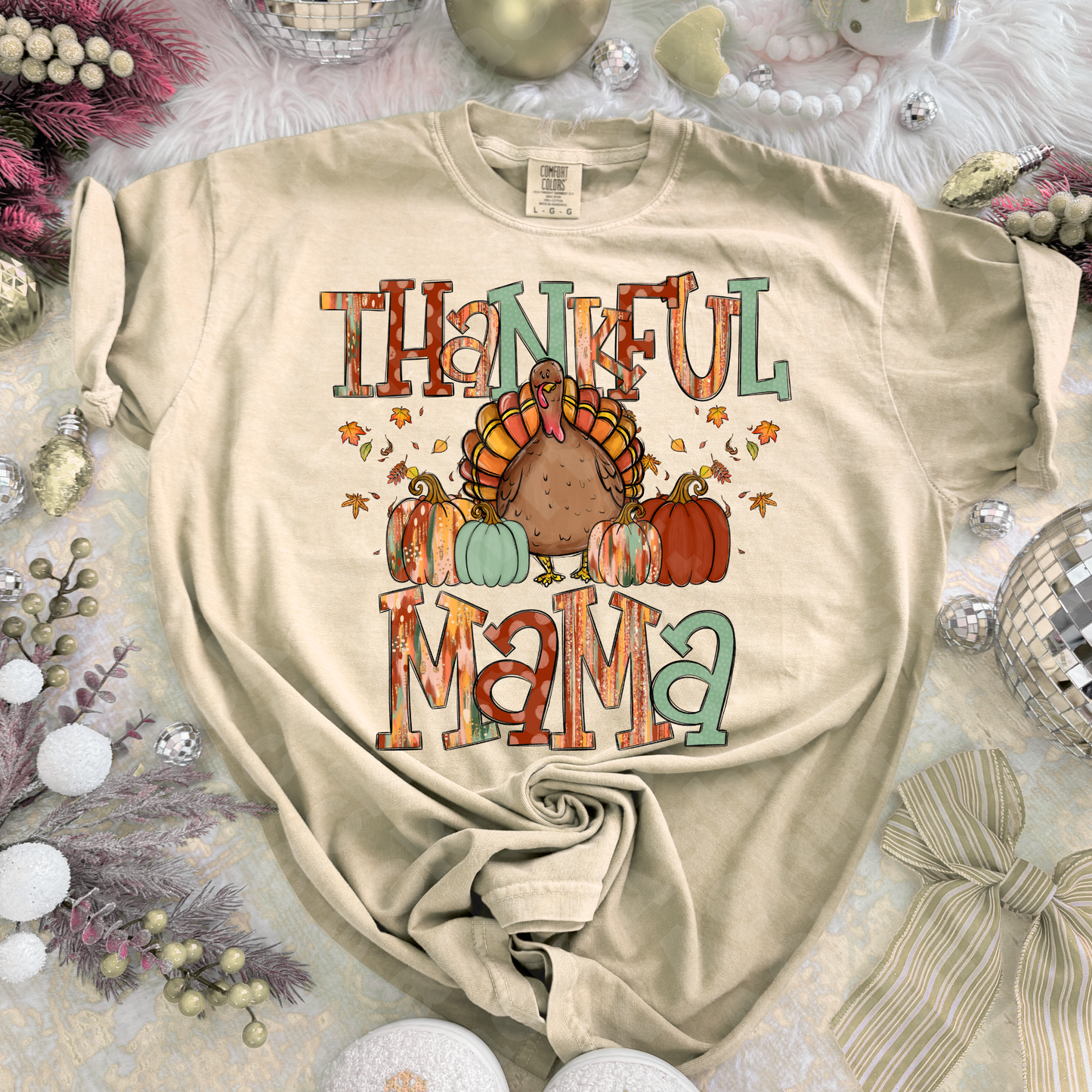 7C Thankful, mama￼