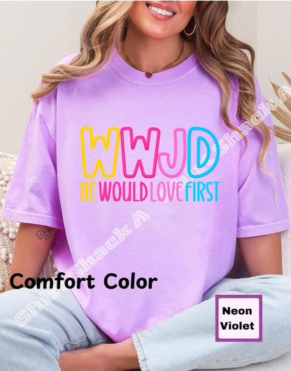 WWJD He Would Love First