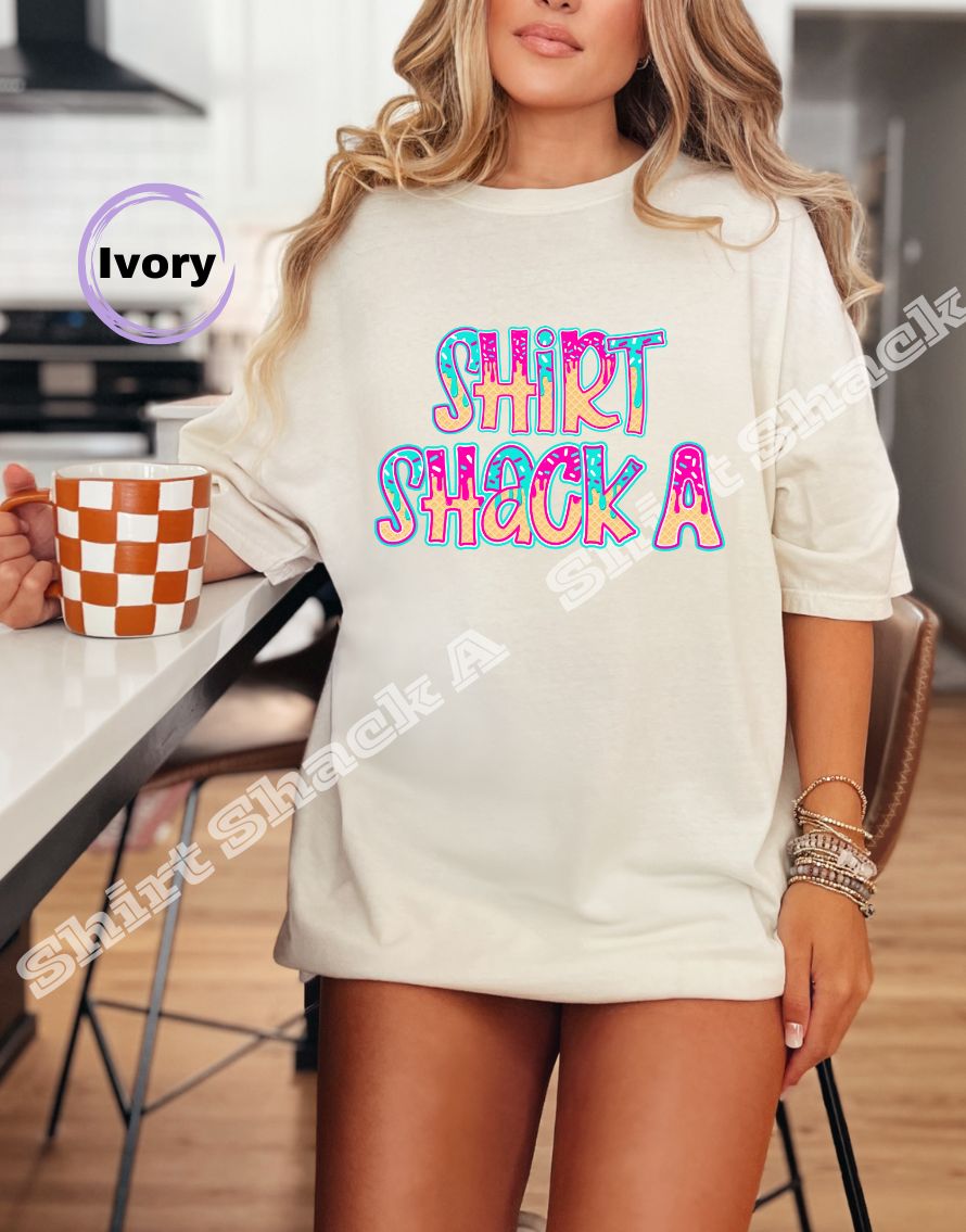 Shirt Shack A Ice Cream Drip