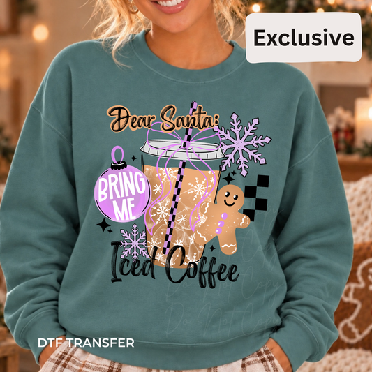 Dear Santa, Bring Me Iced Coffee *EXCLUSIVE