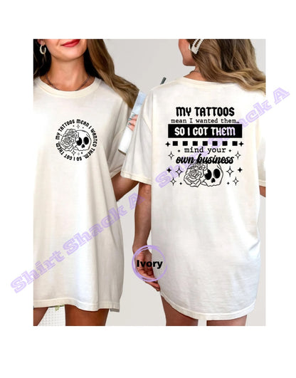 My Tattoos, My Business