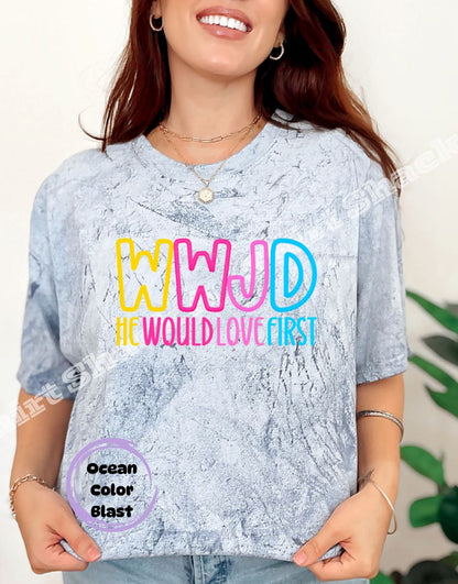 WWJD He Would Love First