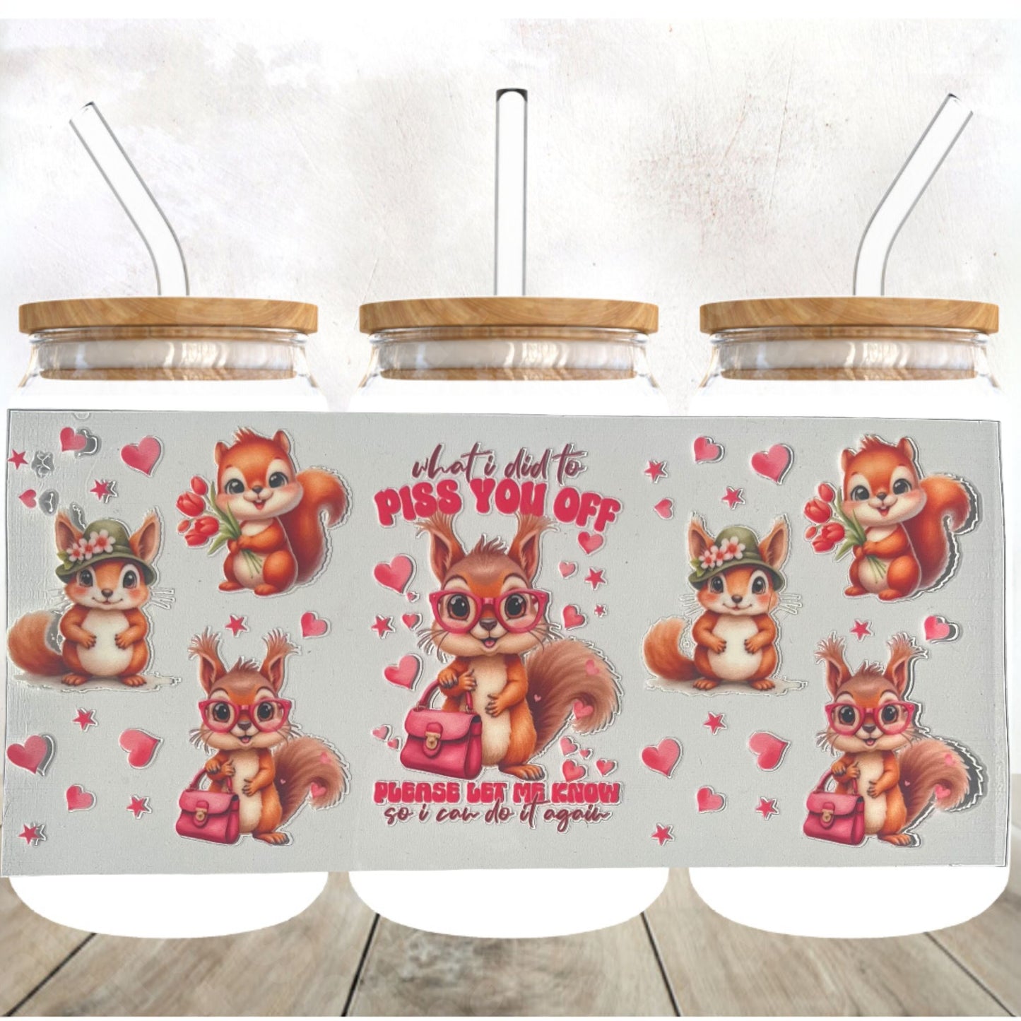 11.14 Cup Wrap #17 Piss You Off