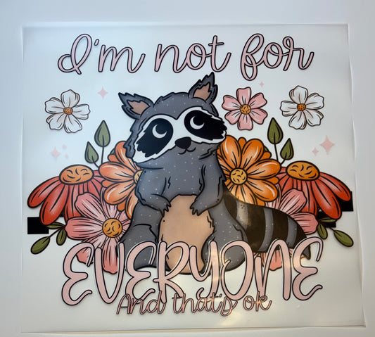63LC Not For Everyone Raccoon