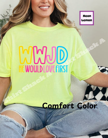 WWJD He Would Love First