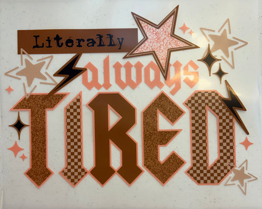 209 Literally Always Tired