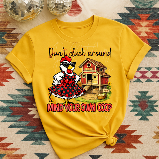 68B don’t duck around mind your own coop￼