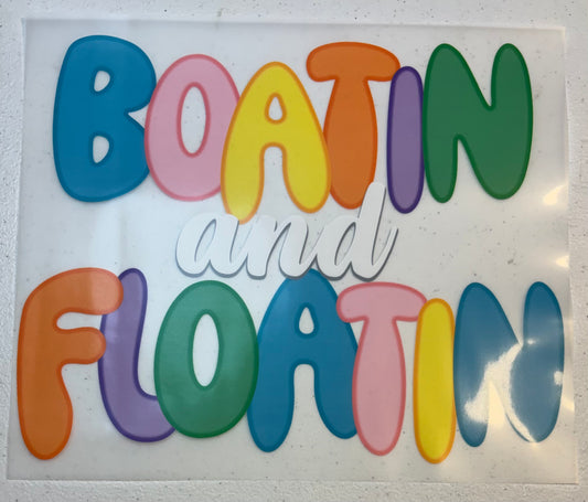 101LC boatin and floatin