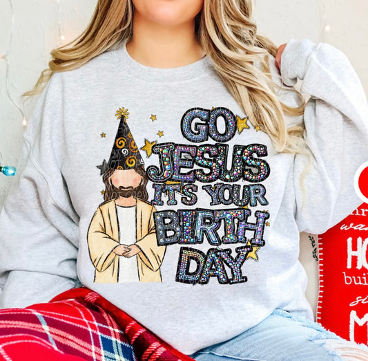 Go Jesus, It’s Your Birthday