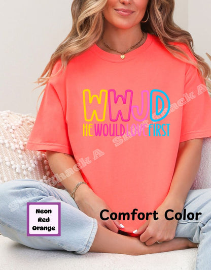 WWJD He Would Love First