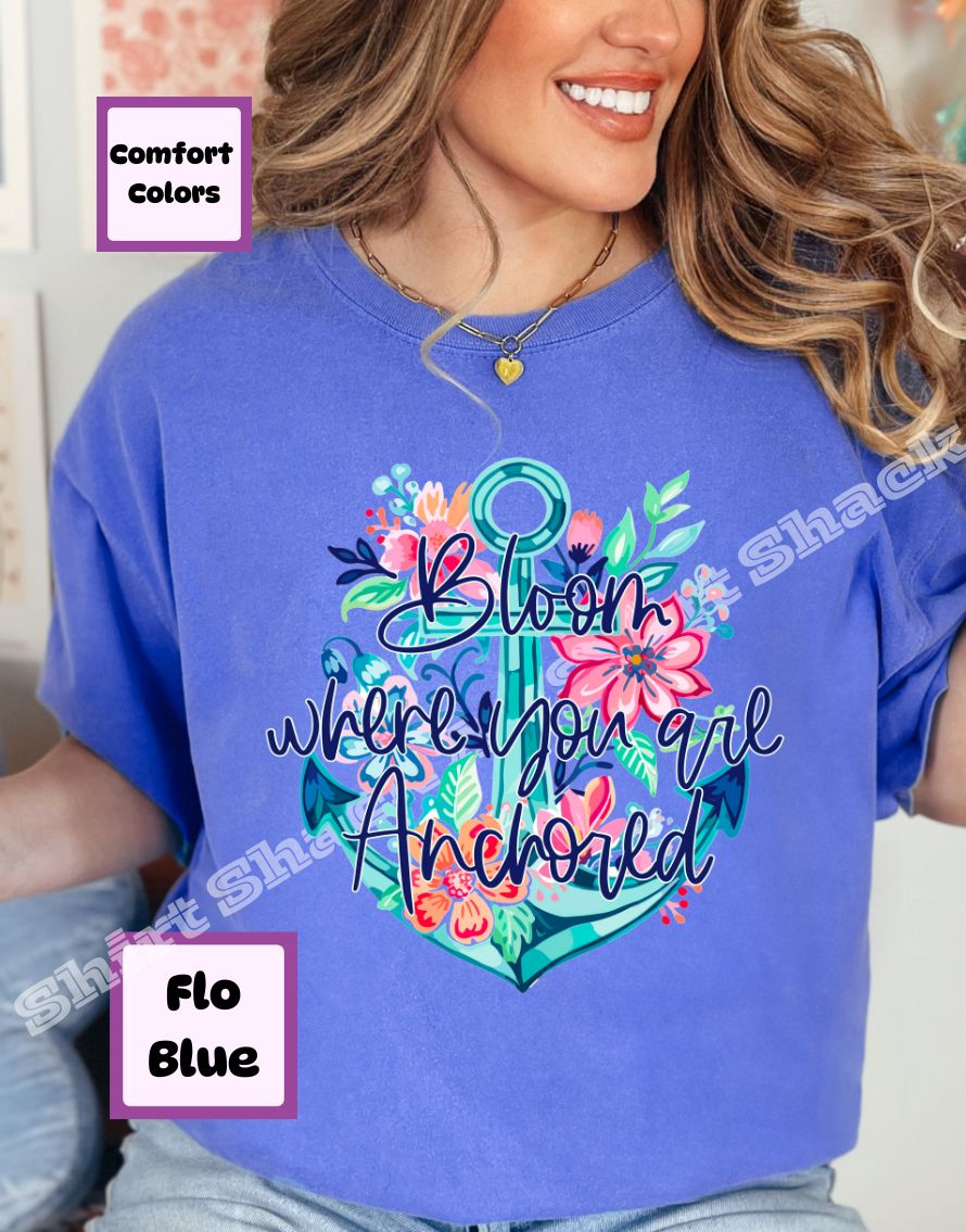 Bloom Where You Are Anchored