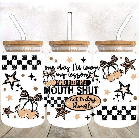 353 Learn to keep mouth shut, not today