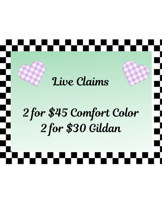 Live Claim T-Shirt Sale